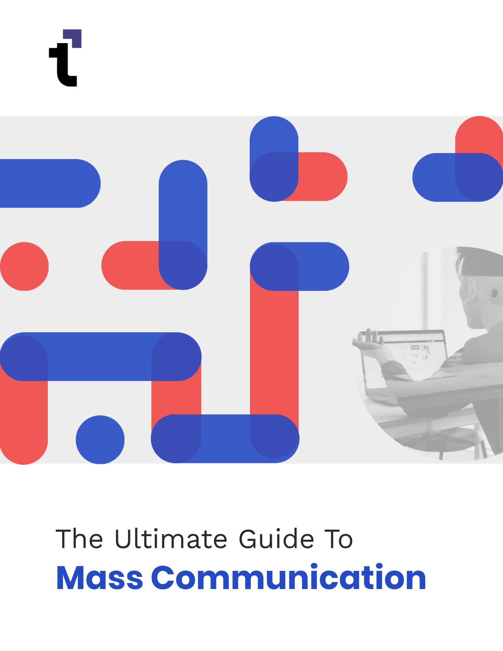 The Ultimate Guide to Mass Communication